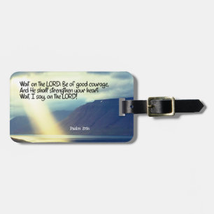 Psalm 27:14 Wait on the LORD Bible Verse Ocean Luggage Tag