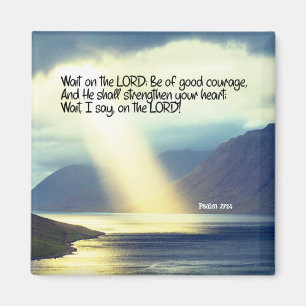 Psalm 27:14 Wait on the LORD Bible Verse Ocean Magnet