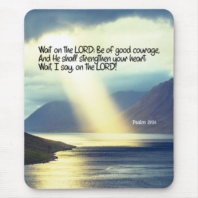 Psalm 27:14 Wait on the LORD Bible Verse Ocean  Mouse Pad (Front)