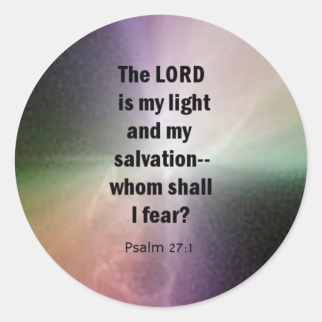 Psalm 27:1 classic round sticker (Front)