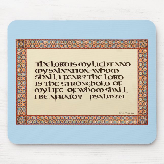 Psalm 27:1 illuminated calligraphy Uncial script Mouse Pad (Front)