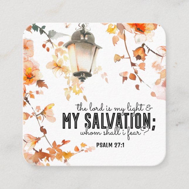 Psalm 27:1 The Lord is my Light & Salvation Bible Square Business Card (Front)