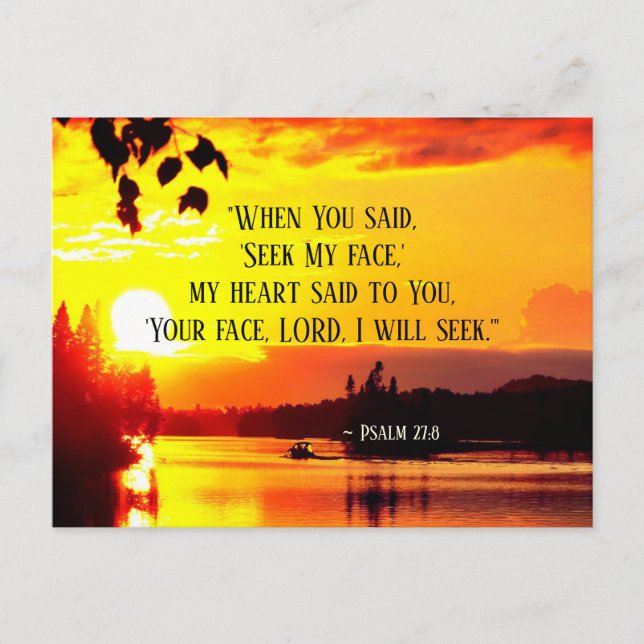 Psalm 27:8 Your Face LORD I will Seek Bible Postcard (Front)