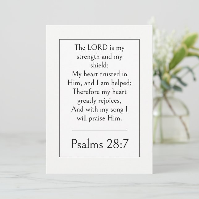 Psalm 28:7 Bible Verse, Strength Scripture Modern  Invitation (Standing Front)