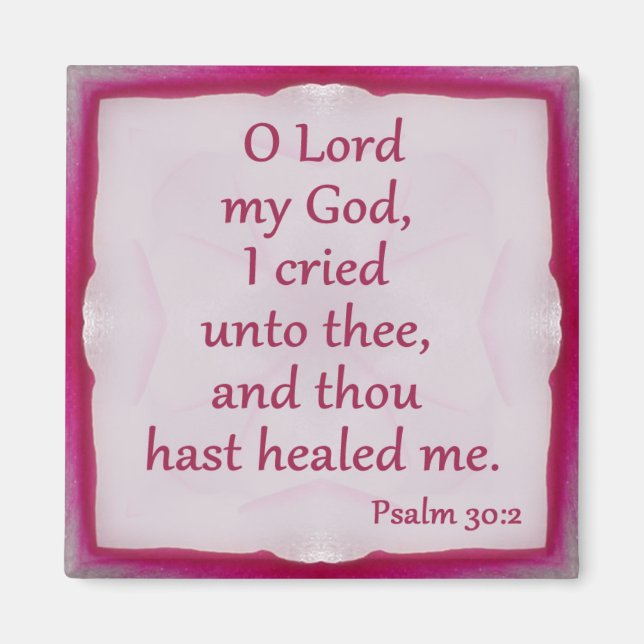 Psalm 30:2 Magnet (Front)