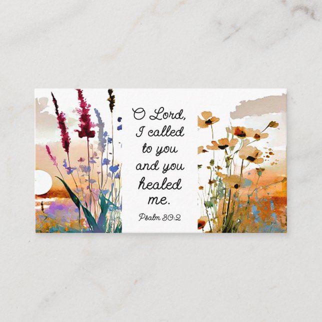 Psalm 30:2 O Lord You healed me Christian Bible Business Card (Front)