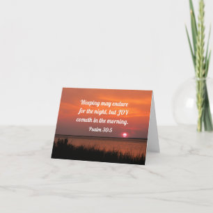 Psalm 30:5 Weeping may endure for the night Card