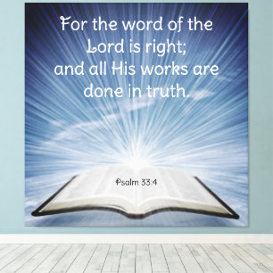 Psalm 33:4 canvas print