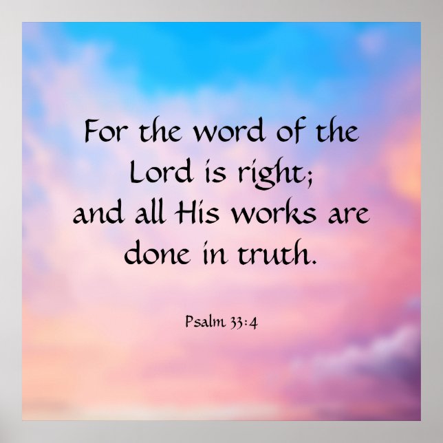 Psalm 33:4  poster (Front)