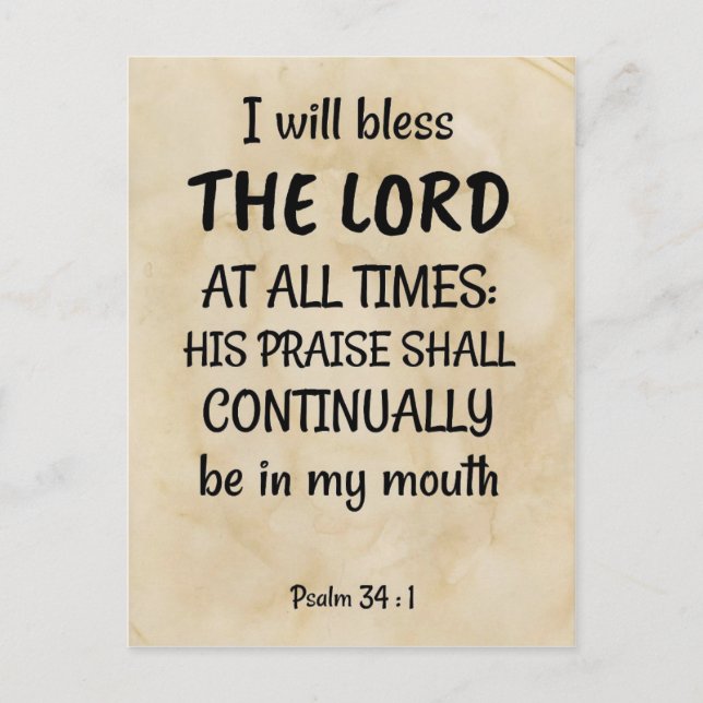Psalm 34:1 (KJV) on a biblical-scroll background Postcard (Front)