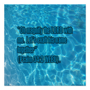 Psalm 34:3 WEBU Poster