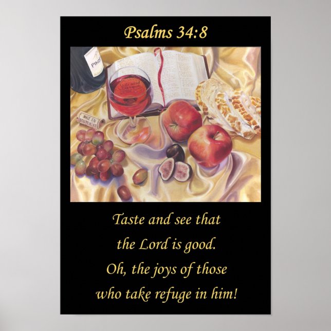 Psalm 34:8.Taste and See. Christian art poster (Front)