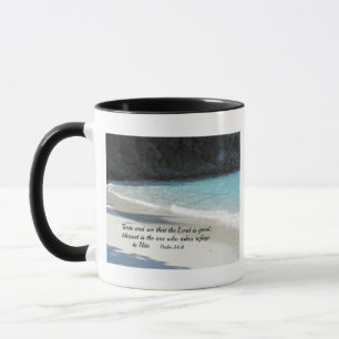 Psalm 34:8 Taste and see that the Lord is good... Mug