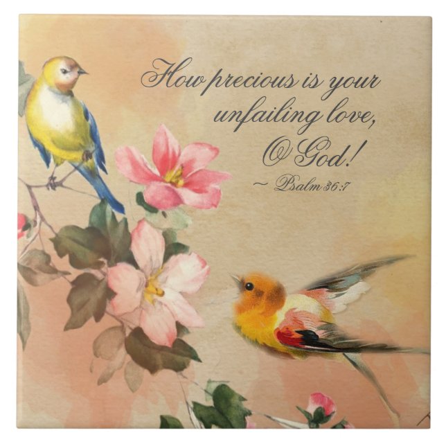 Psalm 36:7 How precious your unfailing Love, O God Tile (Front)