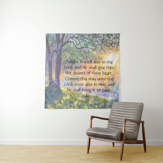 Psalm 37:4-5   tapestry (In Situ)