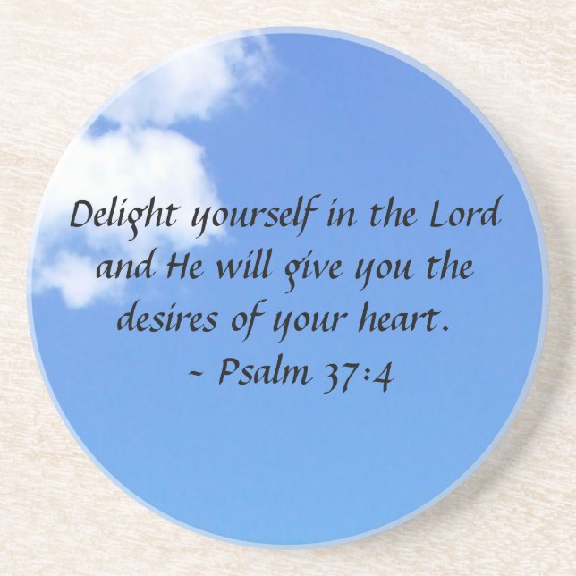 Psalm 37:4 coaster (Front)