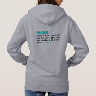 Psalm 37:4 Delight Thyself In The Lord Christian Hoodie
