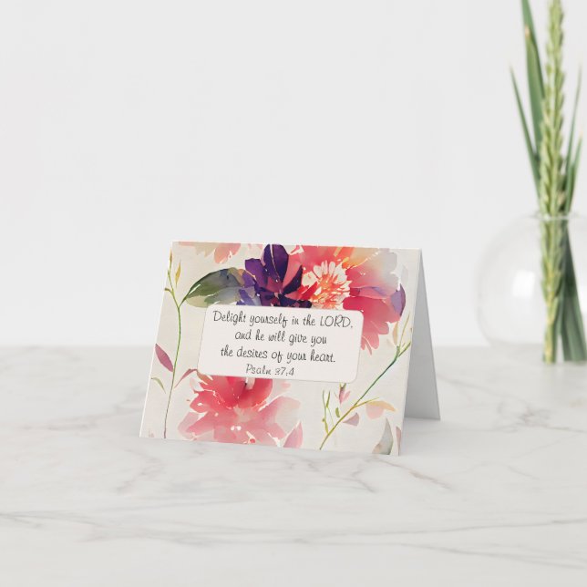Psalm 37:4 Delight Yourself in The LORD Floral Note Card (Front)