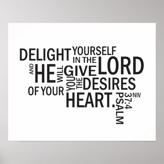 Psalm 37:4 "Desires of Your Heart" Subway Art Poster (Front)