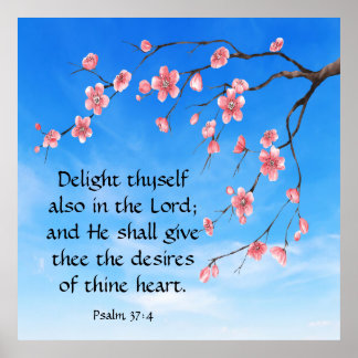 Psalm 37:4 poster