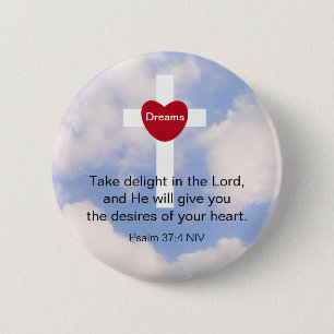 Psalm 37:4 Take Delight in the Lord Blue Sky 6 Cm Round Badge