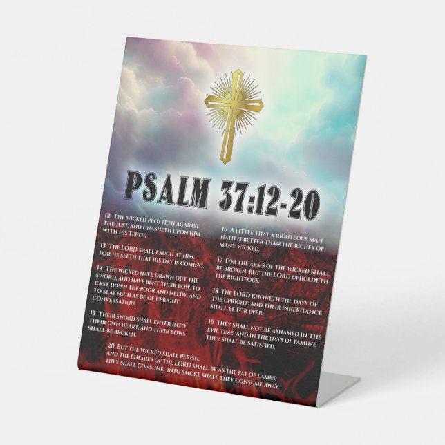 Psalm 37 Verse 12 Thru 20 Golden Christian Cross Pedestal Sign (Front)