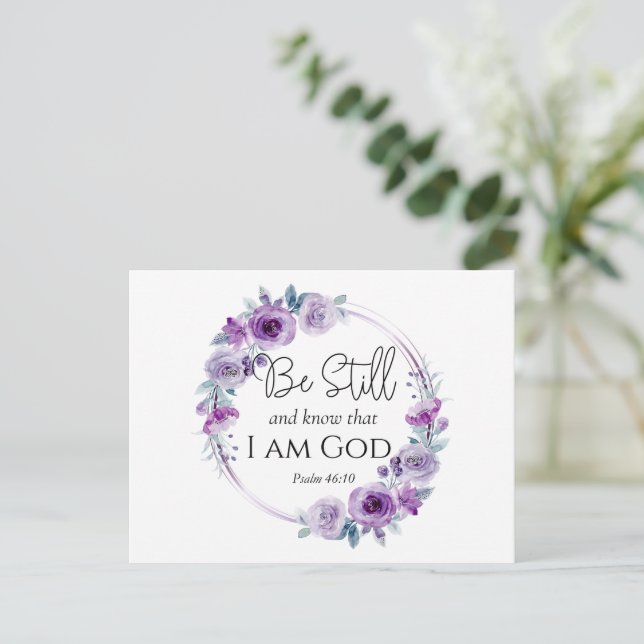 Psalm 46:10 Be Still and Know Bible Purple Floral Postcard (Standing Front)