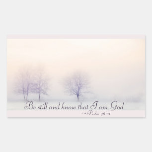 Psalm 46:10 Be Still and Know I Am God, Scripture Rectangular Sticker