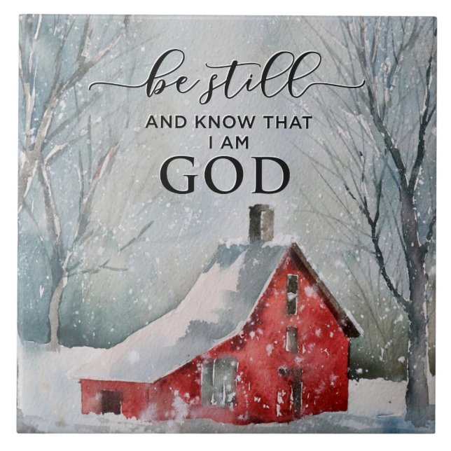 Psalm 46:10 Be Still and Know I Am GOD Winter Snow Tile (Front)
