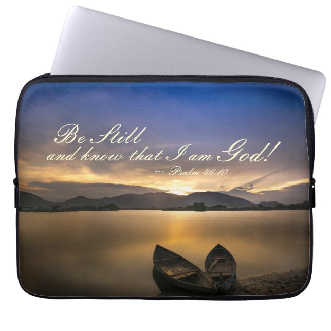 Psalm 46:10 Be Still and Know that  I Am God Laptop Sleeve (Front)