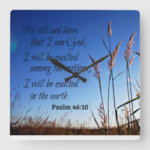 Psalm 46:10 Be still and know that I am God Square Wall Clock