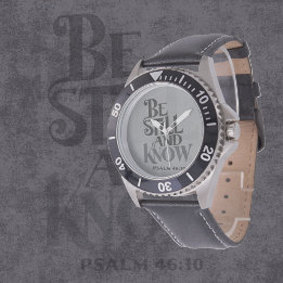 Psalm 46:10 Be Still And Know Verse Watch