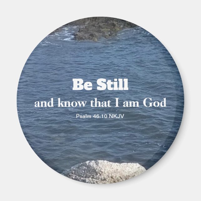 Psalm 46:10 Be Still Photo of Ocean Christian Blue Magnet (Front)