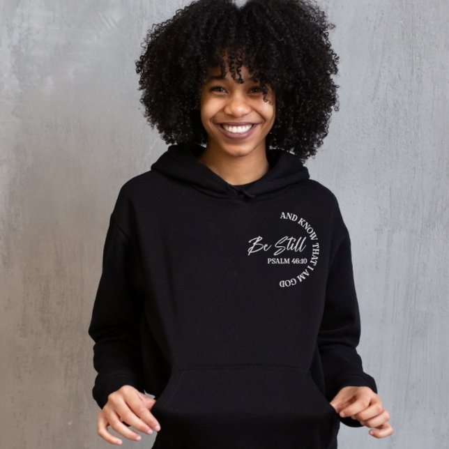 Psalm 46:10 | Christian Bible Quote Hoodie (Creator Uploaded)