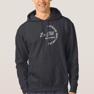 Psalm 46:10   Christian Bible Verse Quote Hoodie