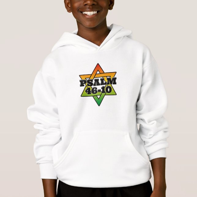 Psalm 46-10 - Kids Pullover Hoodie (Front)