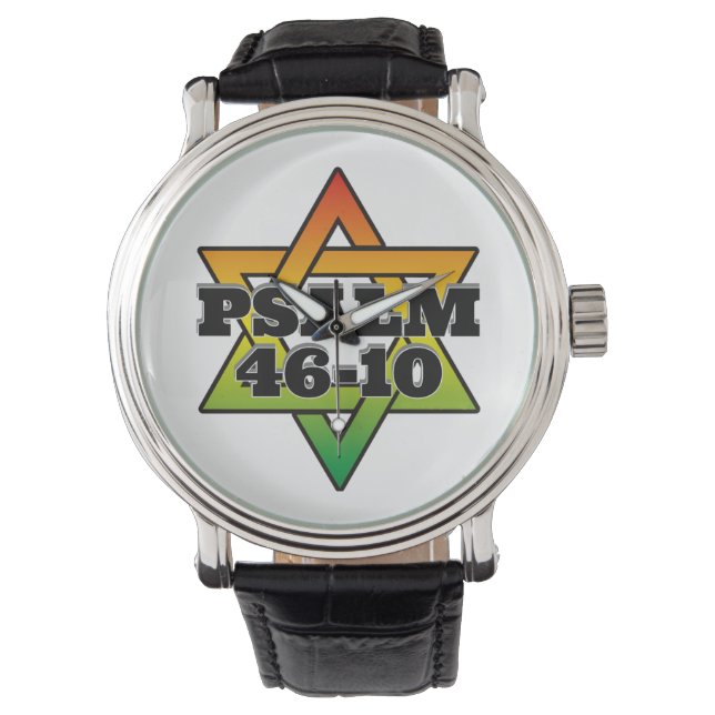Psalm 46-10 - Watch (Front)