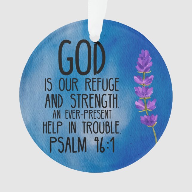 Psalm 46:1 Christian Bible Verse Art Ornament (Front)