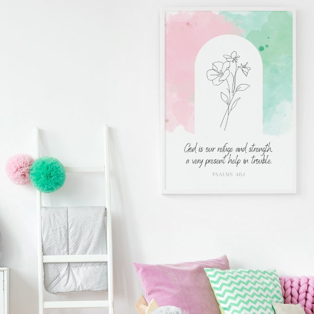 Psalm 46:1 Encased Flower Wall Art Poster  (Creator Uploaded)