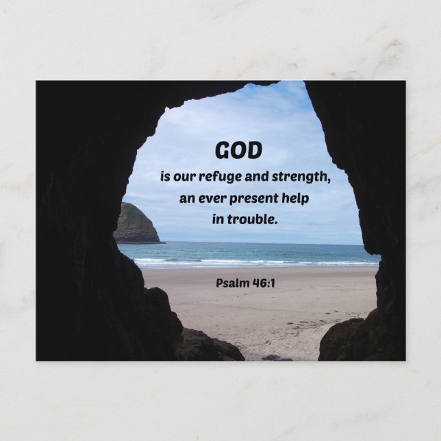 Psalm 46:1 God is our refuge and strength... Postcard (Front)