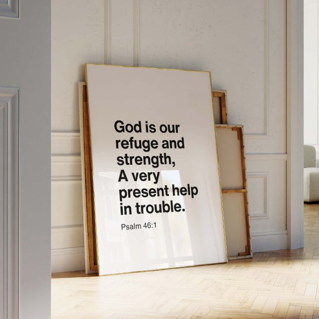 Psalm 46:1 God Is Our Refuge and Strength Poster (Creator Uploaded)