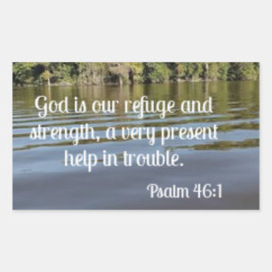 Psalm 46:1 God is our refuge and strength Rectangular Sticker