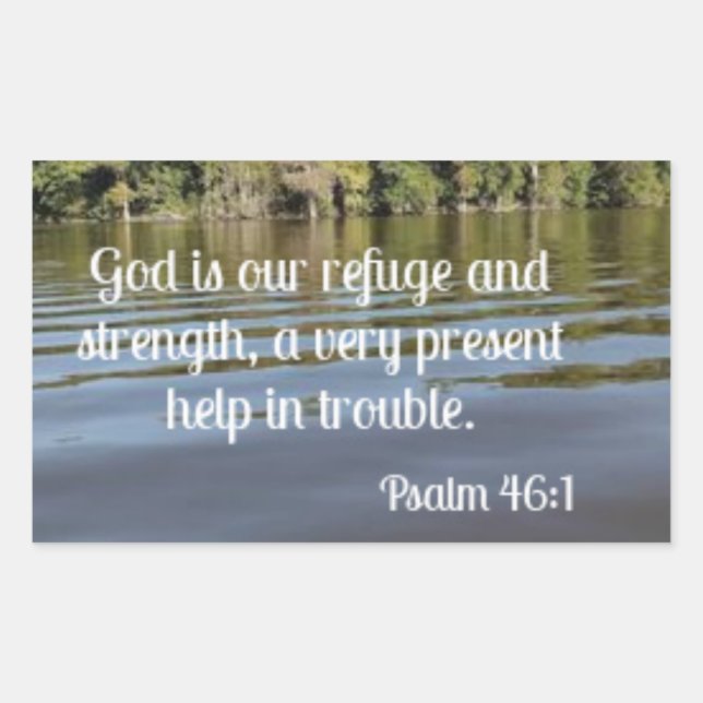Psalm 46:1 God is our refuge and strength Rectangular Sticker (Front)