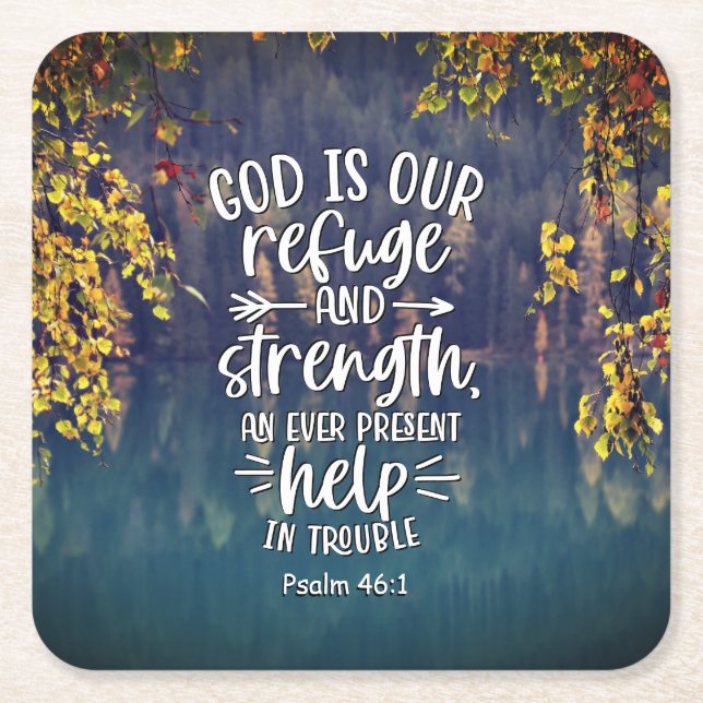 Psalm 46:1 God is our Refuge and Strength  Square Paper Coaster (Front)