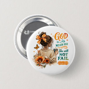 Psalm 46:5...  6 cm round badge
