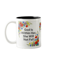 Psalm 46:5 GOD Is Within Her Christian Mug