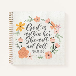 Psalm 46:5 God is within her she will not fall Notebook