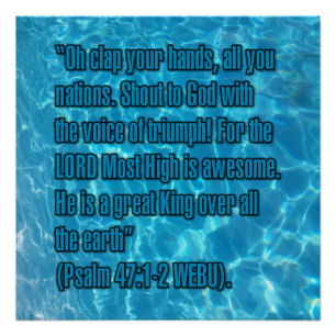 Psalm 47:1-2 WEBU Poster
