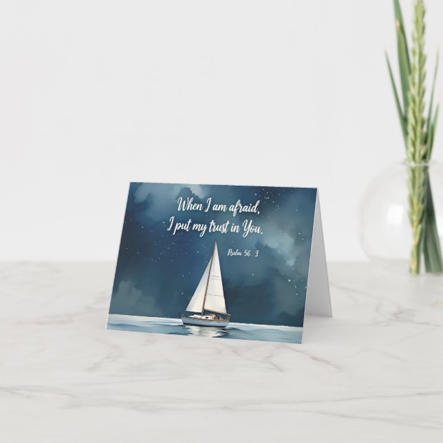 Psalm 56:3 When I am afraid trust in You, faith  Card (Front)