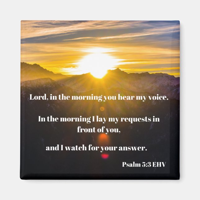 Psalm 5:3 Morning Peace Bible Verse Magnet (Front)